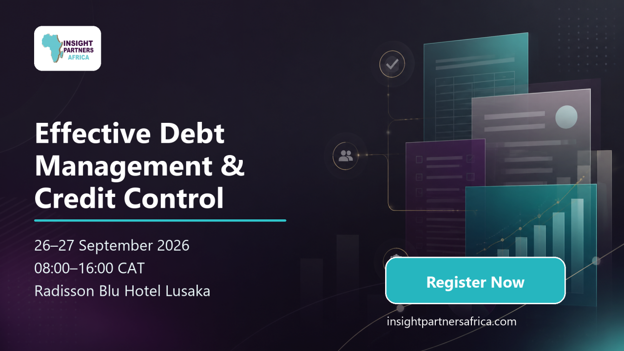 Effective Debt Management & Credit Control workshop – 26–27 September 2026, Radisson Blu Hotel Lusaka